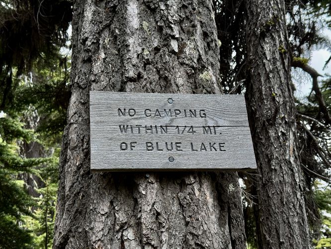 No camping within 1/4-mile of Blue Lake
