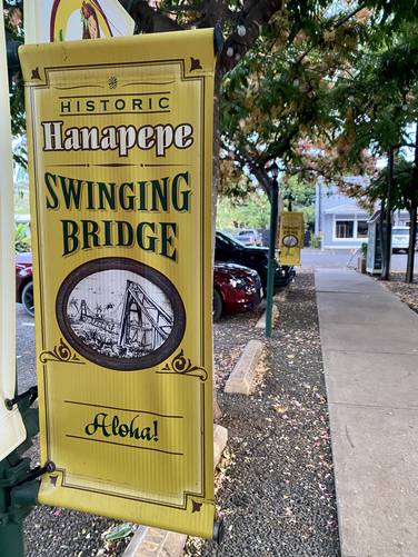 Historic Hanapepe Swinging Bridge sign