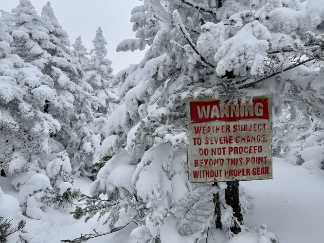 Warning - proper gear needed. Weather can change to extremes beyond this point