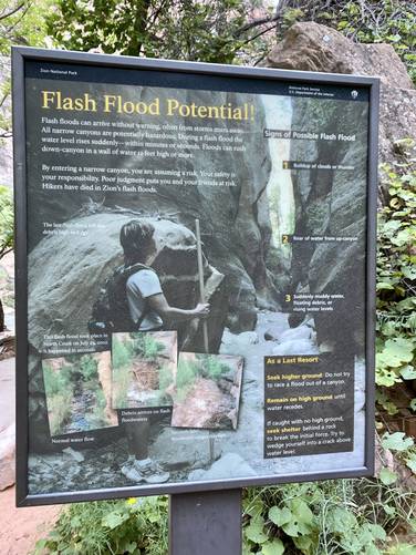 The Narrows at Zion can and do flash flood, be warned
